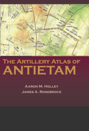 Image of the cover of "The Artillery Atlas of Antietam"